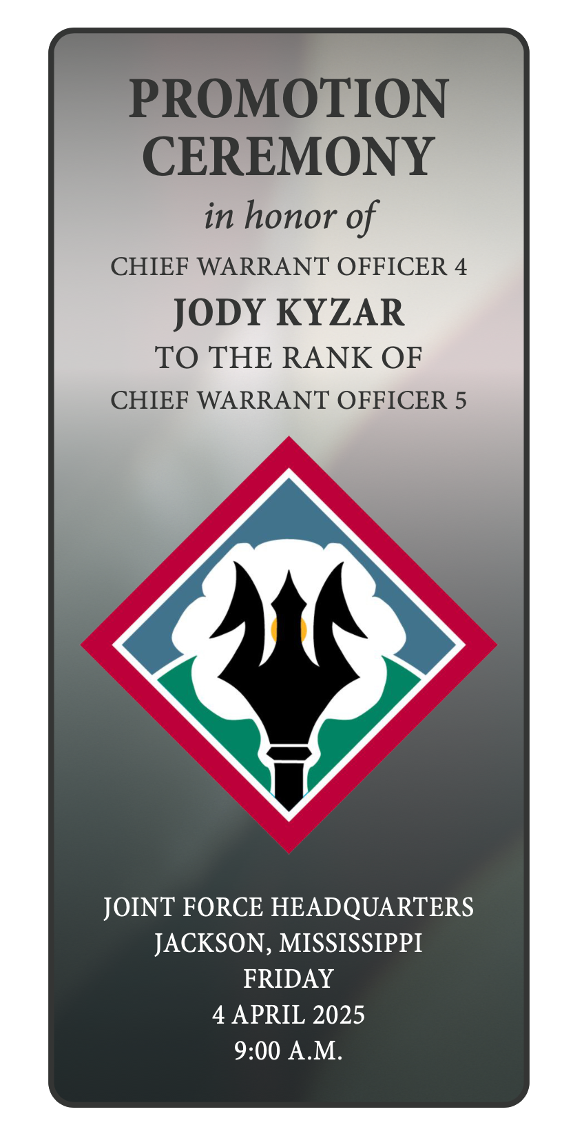 Promotion Ceremony in Honor of CW4 Jody Kyzar to CW5