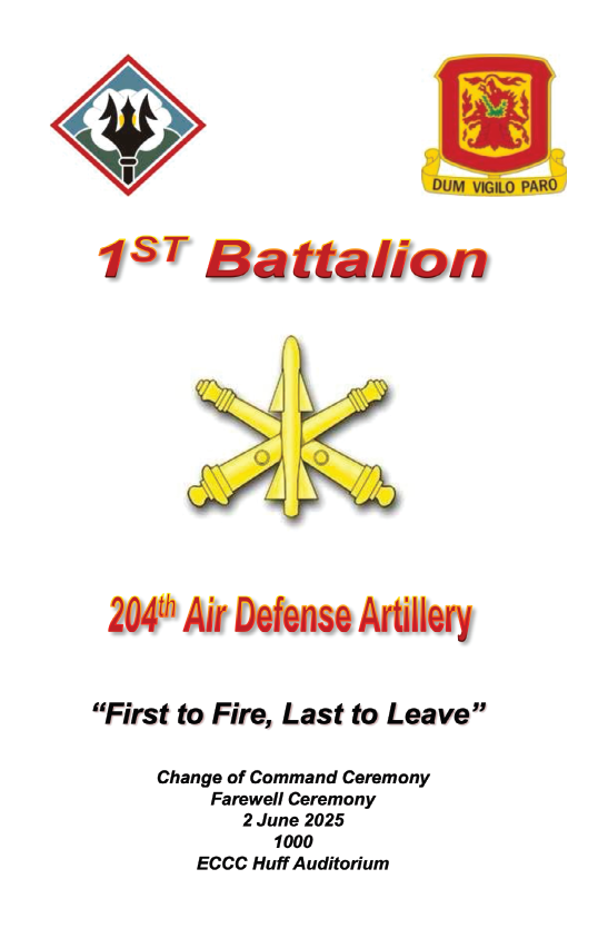 Change of Comm and Unit Farewell Ceremony 1st Battalion 204th Air Defense Artillery