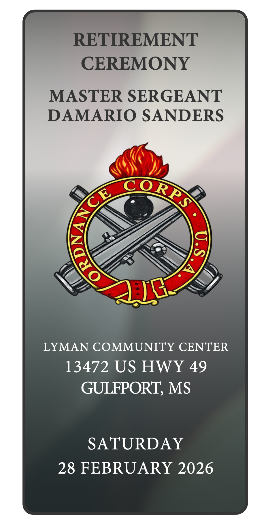 A Retirement Ceremony in honor of Master Sergeant Damario Sanders will be held Saturday, 28 February 2026 at Lyman Community Center.